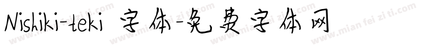 Nishiki-teki 字体字体转换